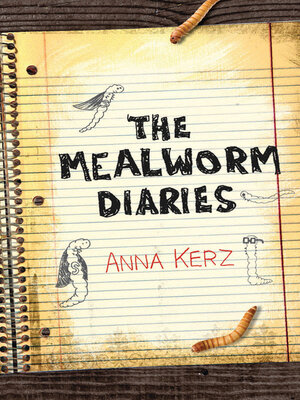 cover image of The Mealworm Diaries